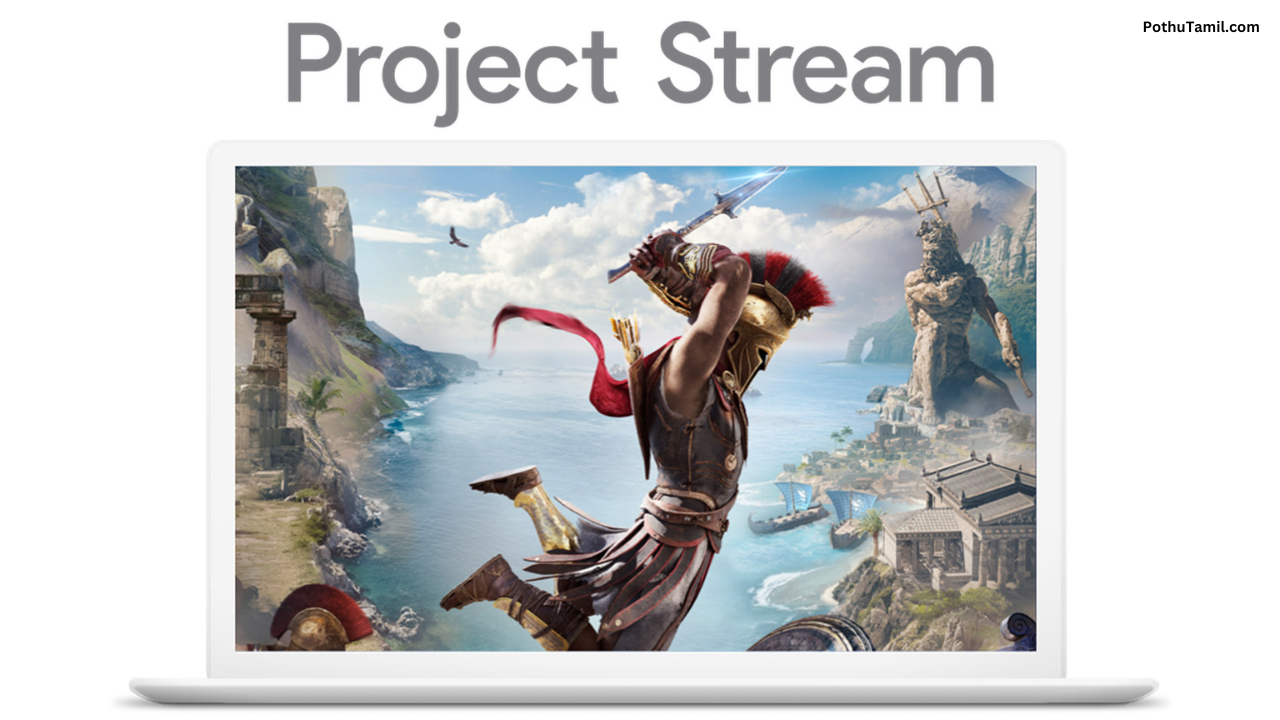 Project Stream Google (Screen)