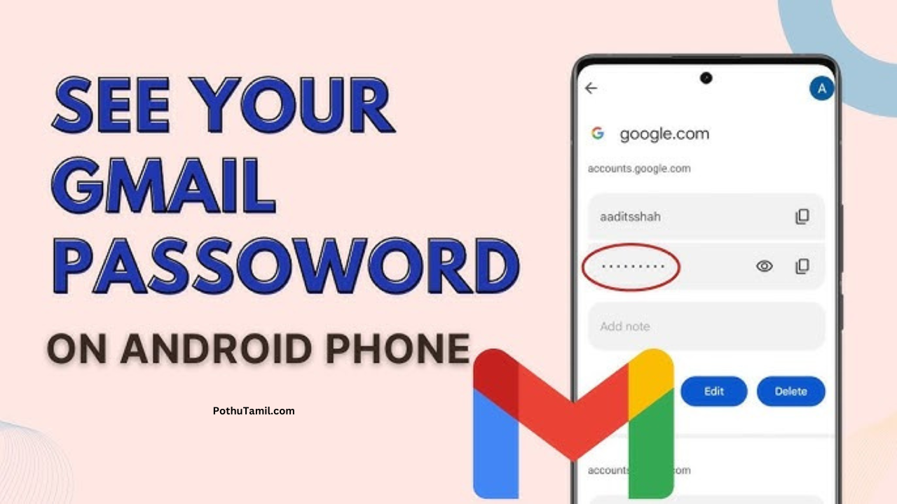 How to See My Gmail Password in Mobile