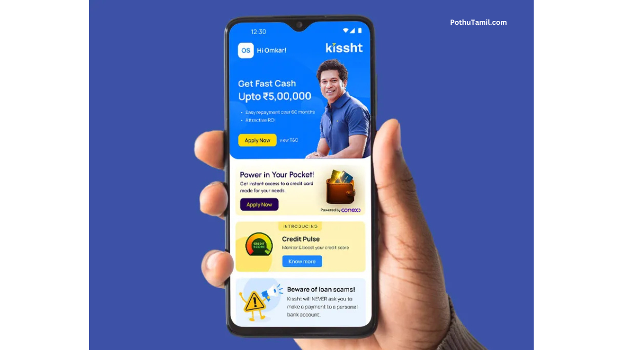 Kissht Quick Personal Loan App Review – Features, Interest Rate & Safety Information