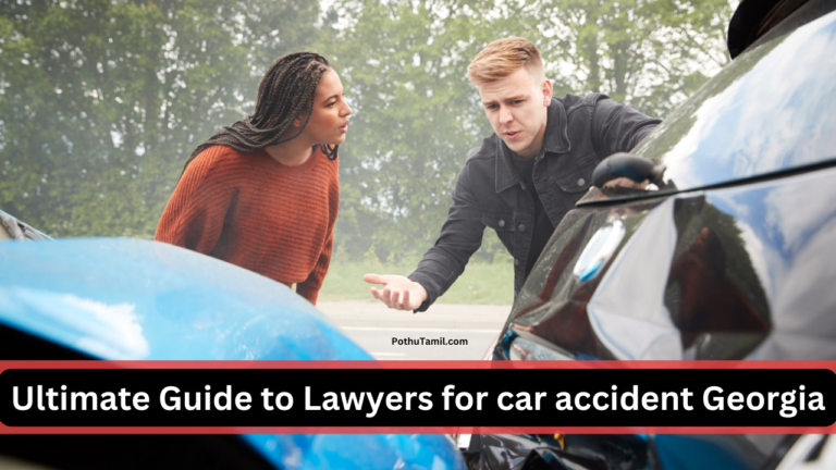 Ultimate Guide to Lawyers for car accident Georgia