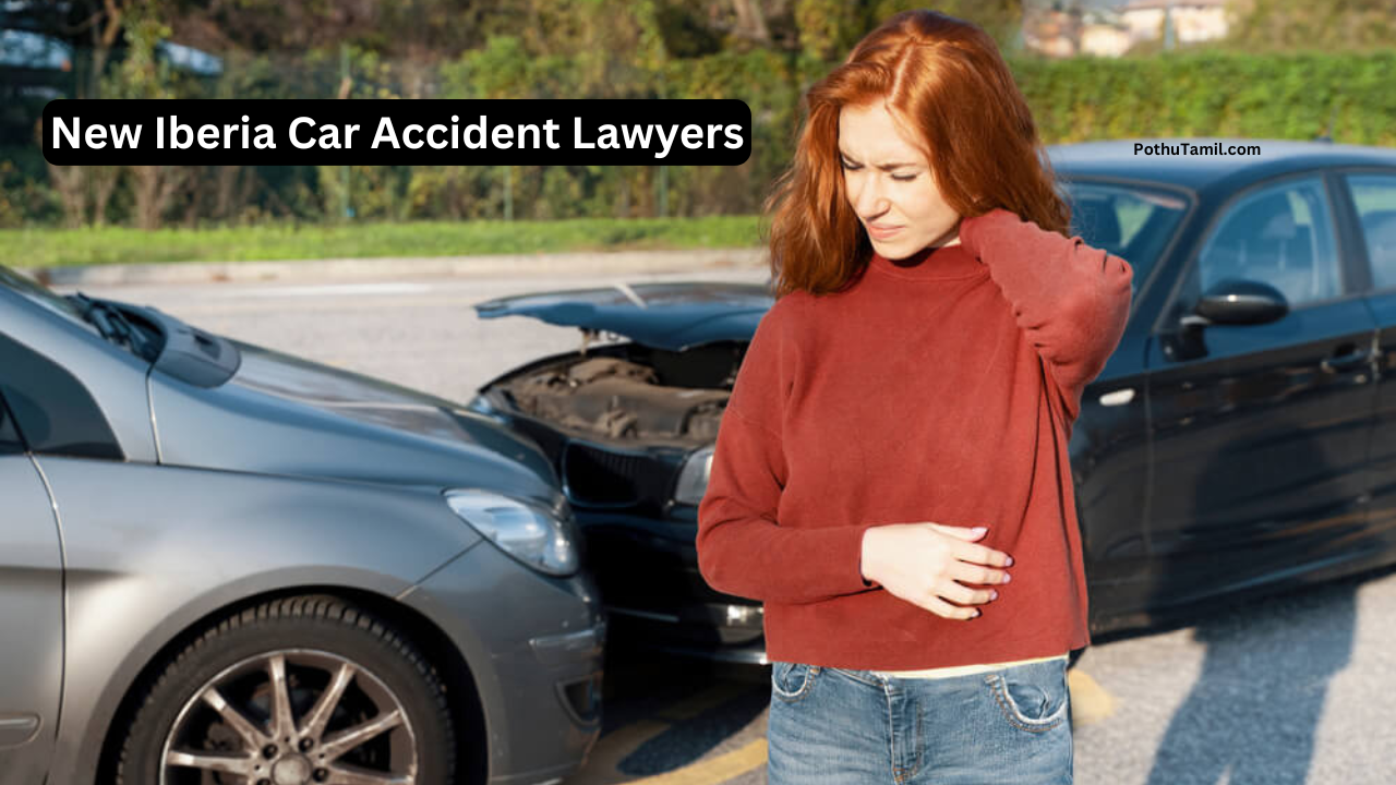 Comprehensive Guide to Hiring New Iberia Car Accident Lawyers